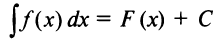 Неопределённый интеграл - определение с примерами решения