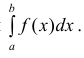 Определённый интеграл - определение с примерами решения