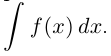 Неопределённый интеграл - определение с примерами решения
