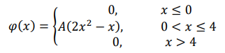 Случайная величина задана платностью распределения: 𝜑(𝑥) = { 0, 𝑥 ≤ 0 𝐴(2𝑥 2 − 𝑥), 0 < 𝑥 ≤ 4 0, 𝑥 > 4 Найти: а) функцию распределения 𝐹(𝑥); математическое ожидание и дисперсию