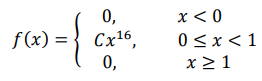 Дана плотность распределения некоторой случайной величины: 𝑓(𝑥) = { 0, 𝑥 < 0 𝐶𝑥 16 , 0 ≤ 𝑥 < 1 0, 𝑥 ≥ 1 Найдите значение константы 𝐶, функцию распределения, постройте её график