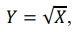 Вычислить плотность распределения величины 𝑌 = √𝑋, где 𝑋 имеет плотность распределения вида 𝑓(𝑥) = { 𝑎𝑥 2 при 0 ≤ 𝑥 ≤ 2 0 при 𝑥 < 0, 2 < 𝑥 Определить математическое ожидание