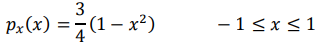 Случайная величина 𝑋 имеет плотность вероятности 𝑝𝑥 (𝑥) = 3 4 (1 − 𝑥 2 ) − 1 ≤ 𝑥 ≤ 1 Требуется найти плотность вероятности случайной величины 𝑌 = 1 − 𝑋 2