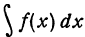 Неопределённый интеграл - определение с примерами решения