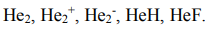 В рамках метода МО рассмотреть возможность существования частиц, содержащих атомы гелия: He2, He2 + , He2 - , HeH, HeF