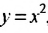 Квадратичная функция - определение и вычисление с примерами решения